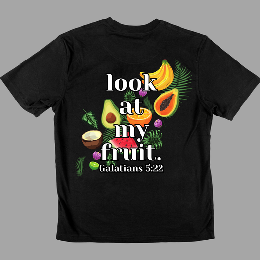 Look at my fruit Brand Tee